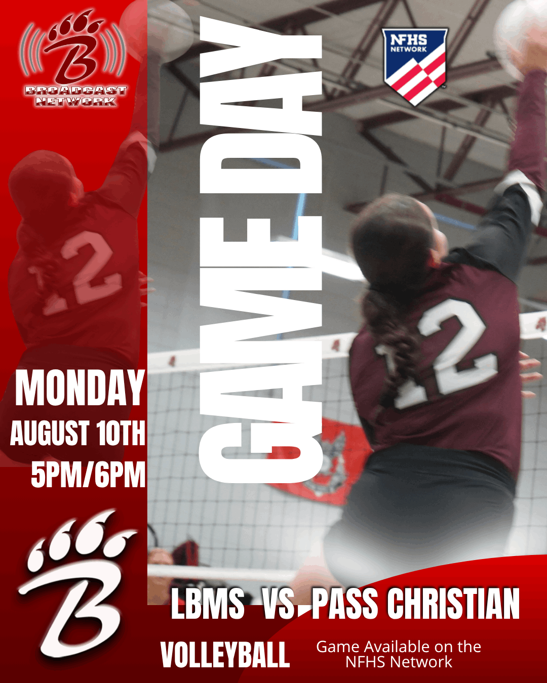 A maroon‑jersey volleyball player wearing number 12 jumps near the net to spike a ball inside a brightly lit gym. The ceiling beams and net frame the action as the athlete reaches upward mid‑play. Bold event text overlays the image announcing “Thursday August 6th 5PM/7PM – Game Day – Long Beach Middle School @ Biloxi – Volleyball – Go Lady Bearcats!” in large, high‑contrast lettering. The overall design promotes an upcoming school volleyball matchup with an energetic, action‑focused sports photo.